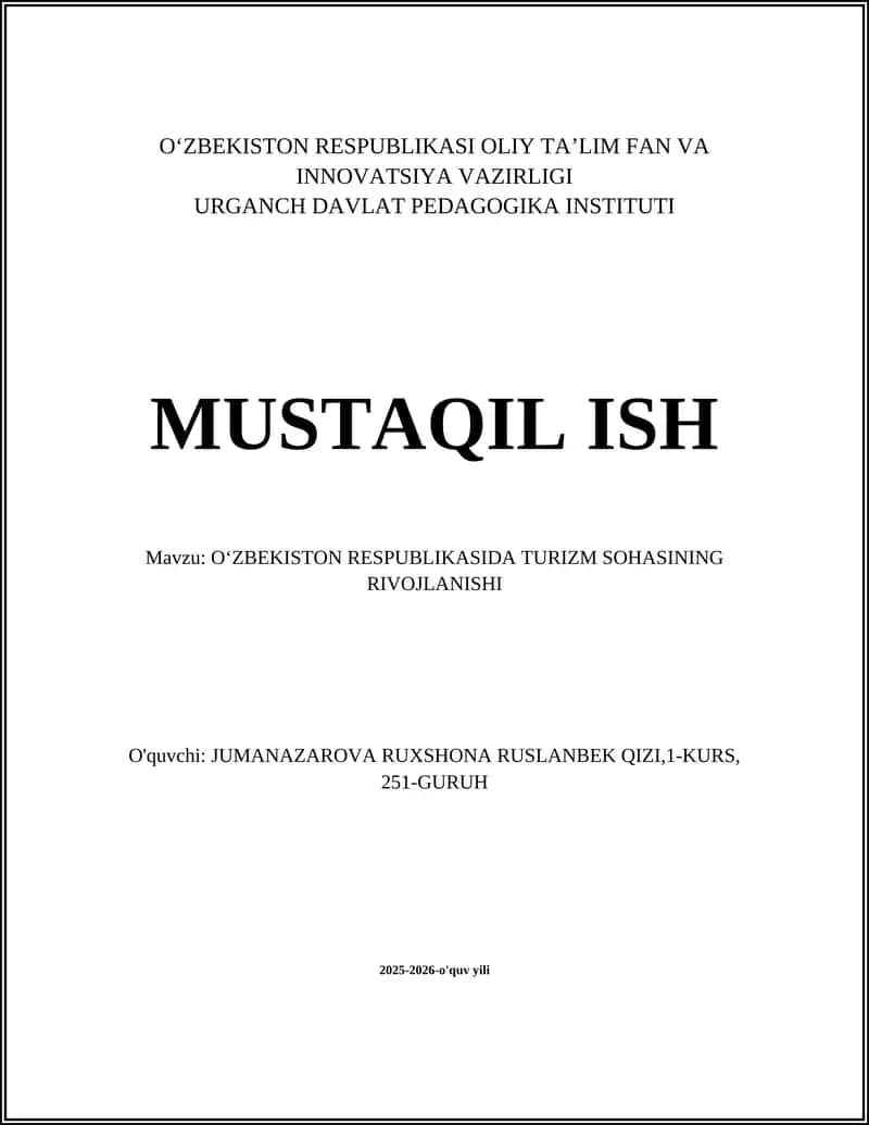 OʻZBEKISTON RESPUBLIKASIDA TURIZM SOHASINING RIVOJLANISHI