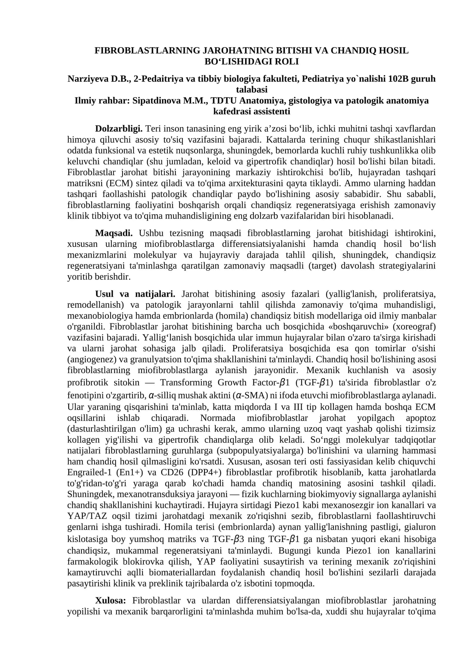 FIBROBLASTLARNING JAROHATNING BITISHI VA CHANDIQ HOSIL BO‘LISHIDAGI ROLI