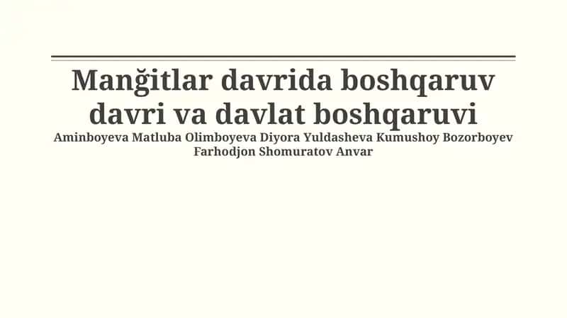 Manğitlar davrida boshqaruv davri va davlat boshqaruvi