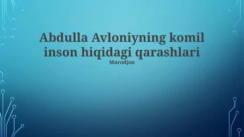Avloniyning "Ta'lim va Tarbiya"da ideal inson tasavvurlari