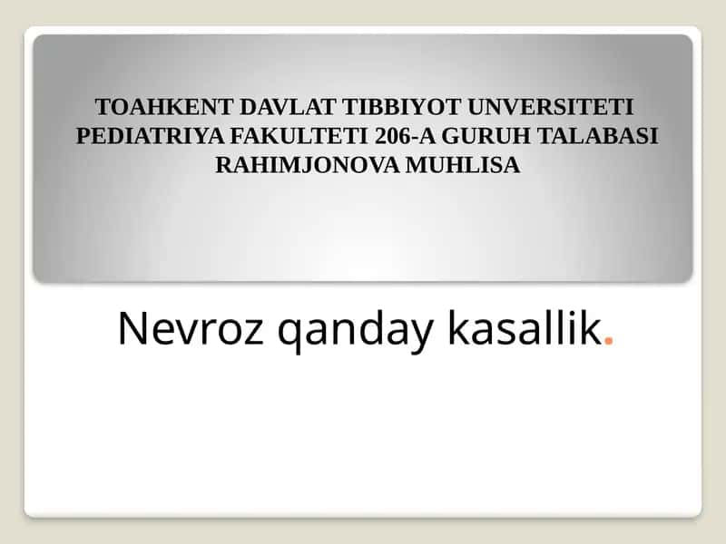 Nevroz Qanday Kasallik
