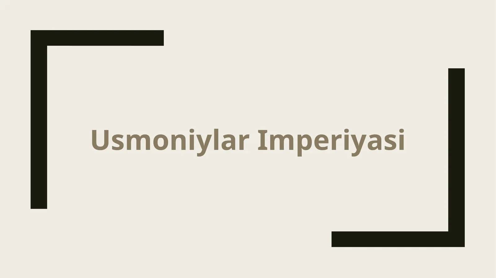 Usmoniylar Imperiyasi