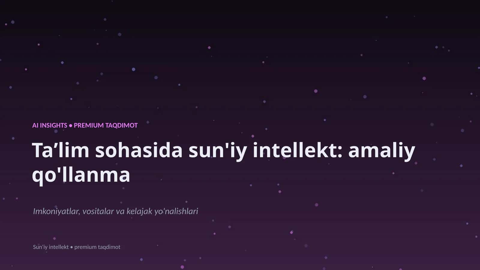 Sun'iy intellekt: amaliy qo'llanma
