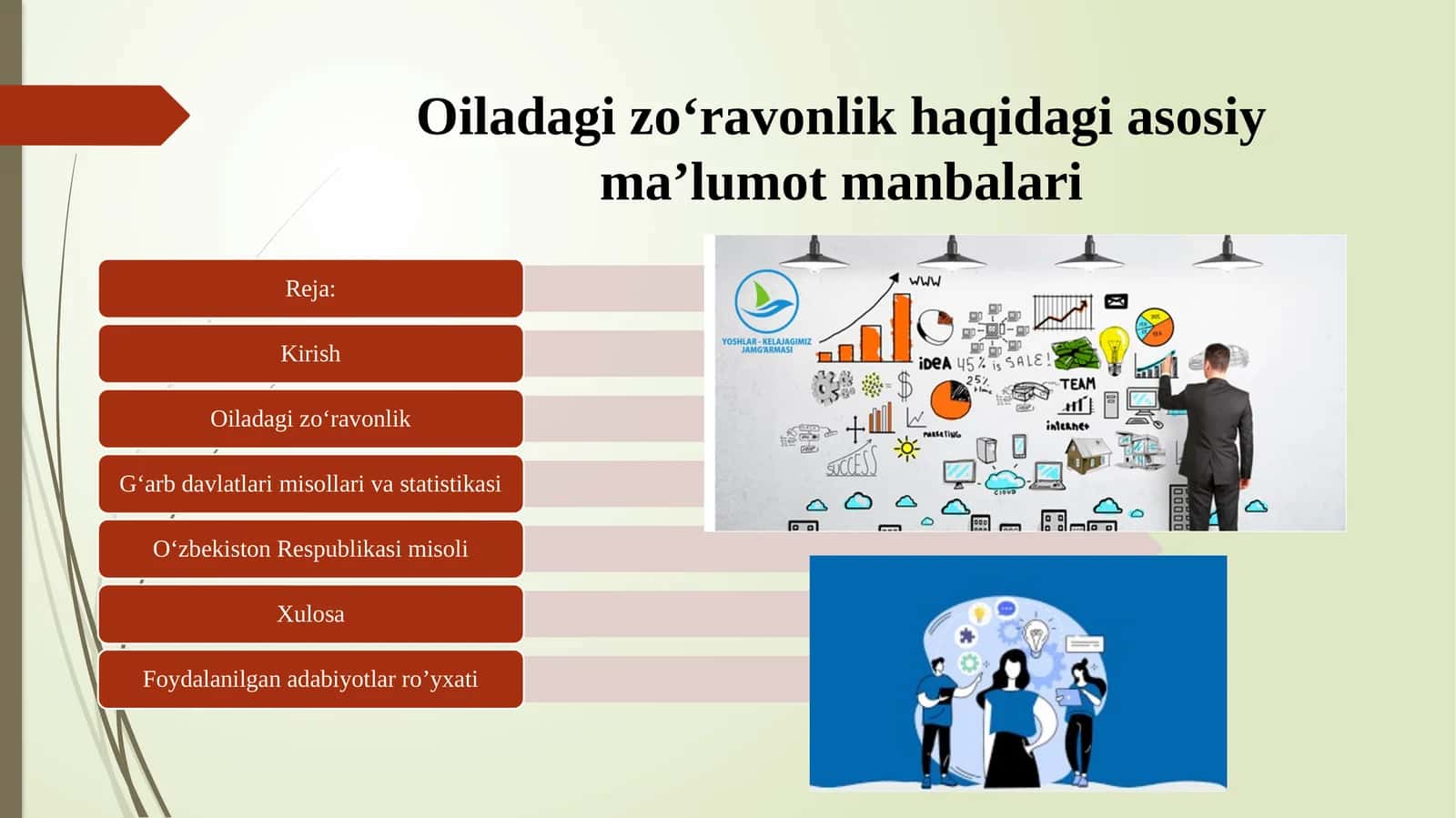 Oiladagi zoʻravonlik haqidagi asosiy maʼlumot manbalari
