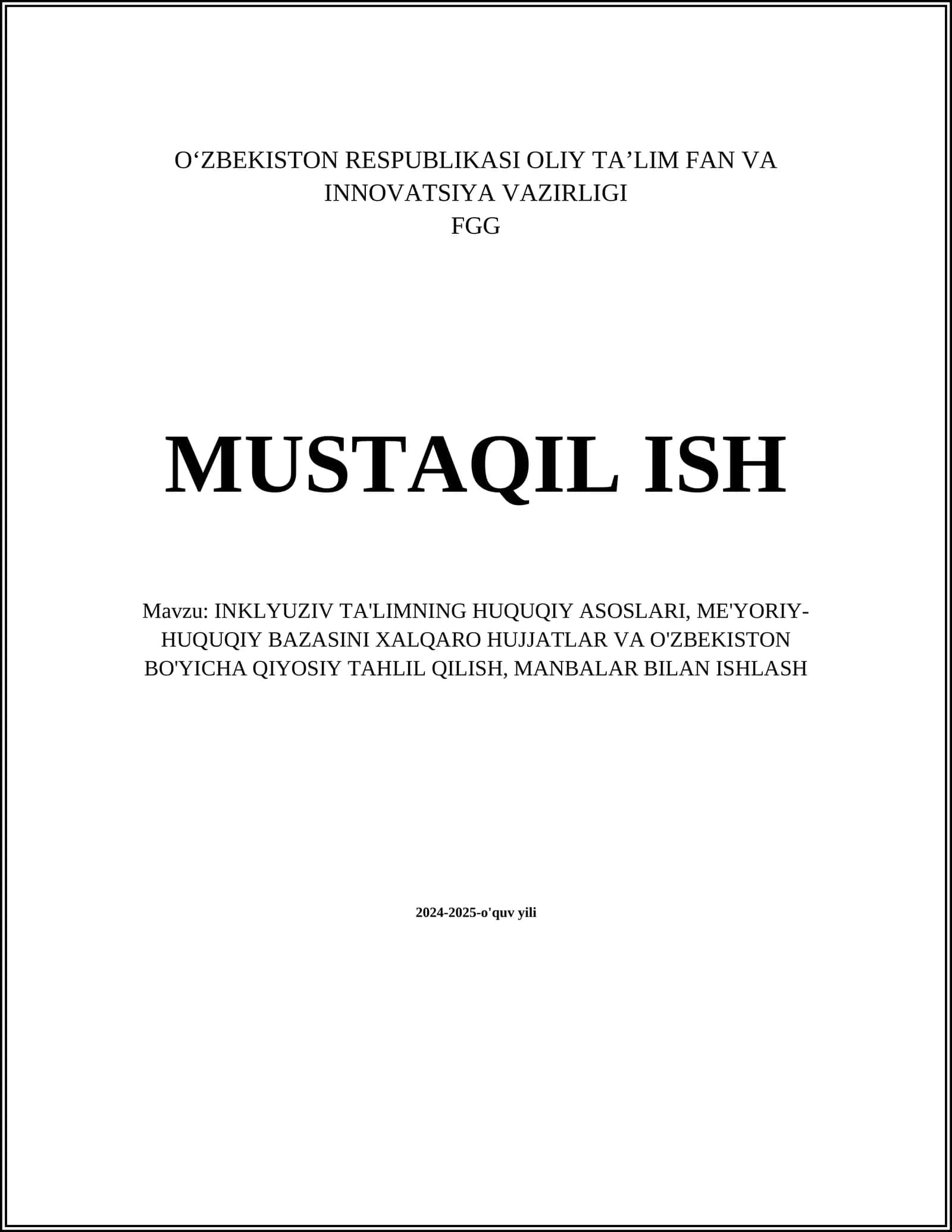 INKLYUZIV TA'LIMNING HUQUQIY ASOSLARI