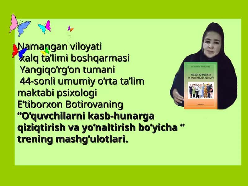 O’quvchilarni kasb-hunarga qiziqtirish va yo’naltirish bo’yicha” trening mashg’ulotlari