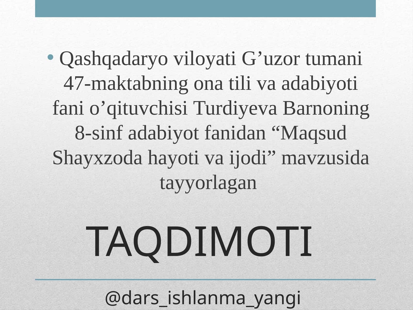 Maqsud Shayxzoda hayoti va ijodi