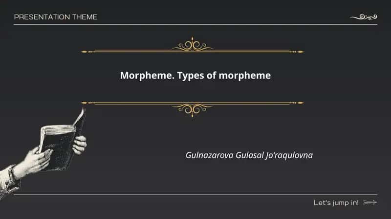 Morpheme. Types of morpheme