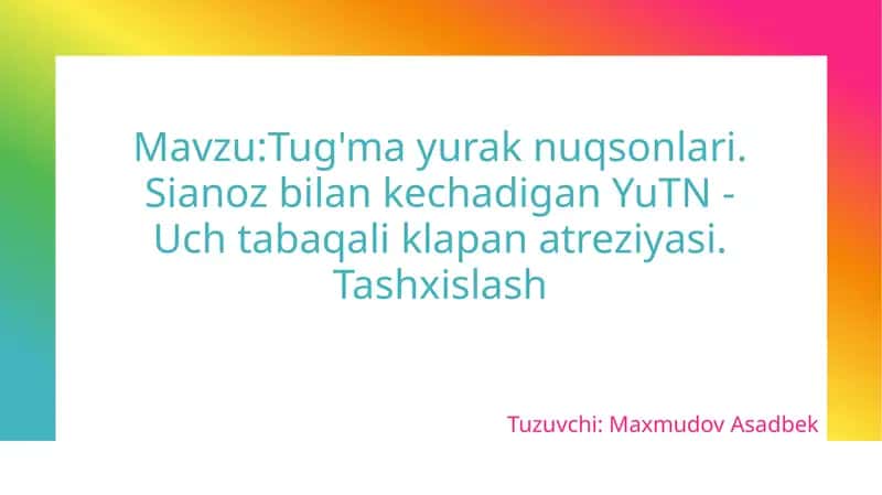 Tug'ma yurak nuqsonlari
