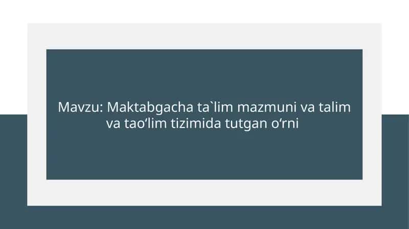 Maktabgacha ta'lim va tarbiya tizimi