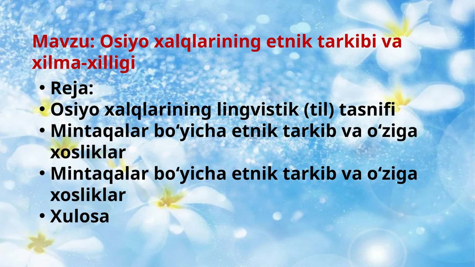 Osiyo xalqlarining etnik tarkibi va xilma-xilligi