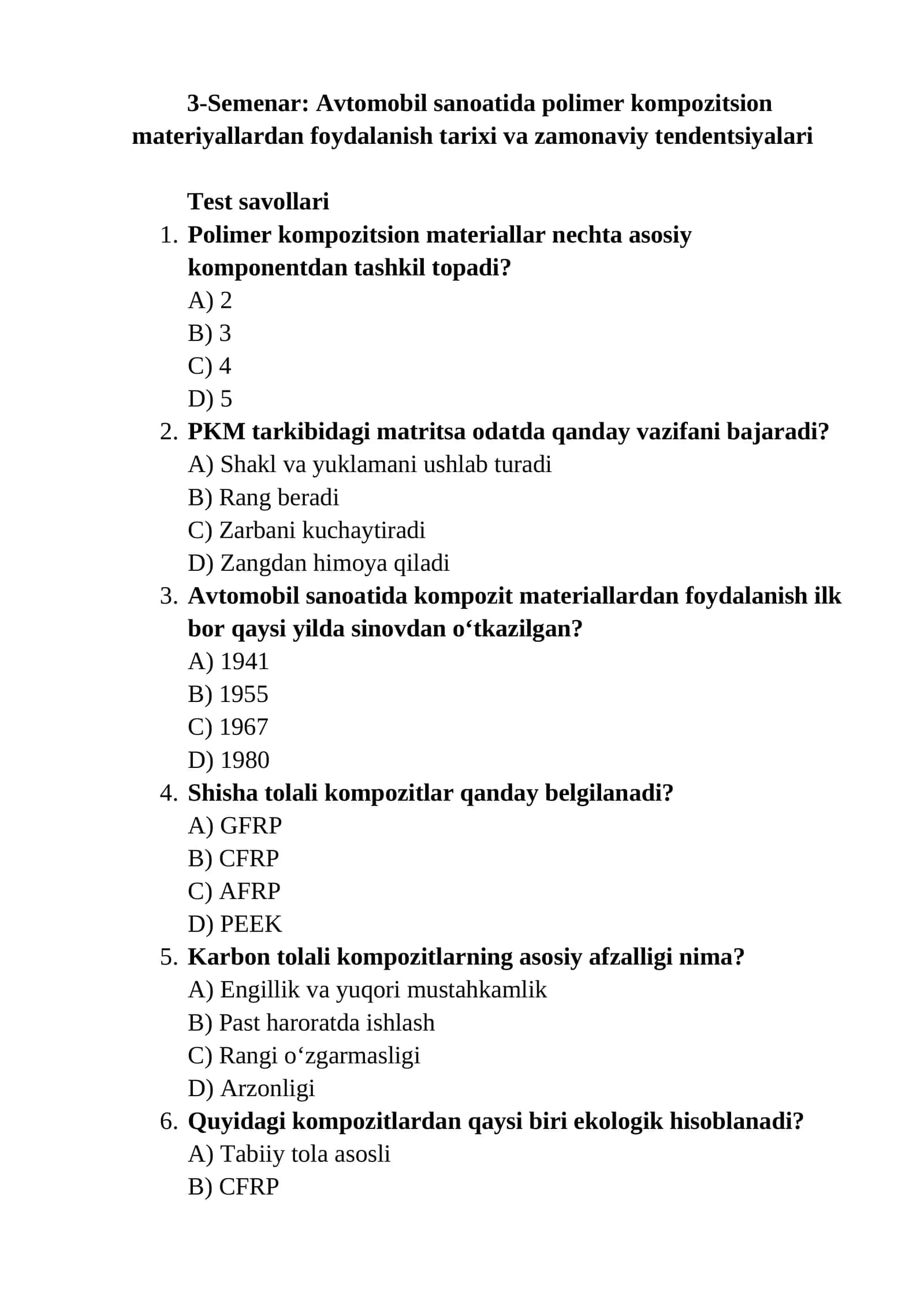 3-Semenar: Avtomobil sanoatida polimer kompozitsion materiyallardan foydalanish tarixi va zamonaviy tendentsiyalari