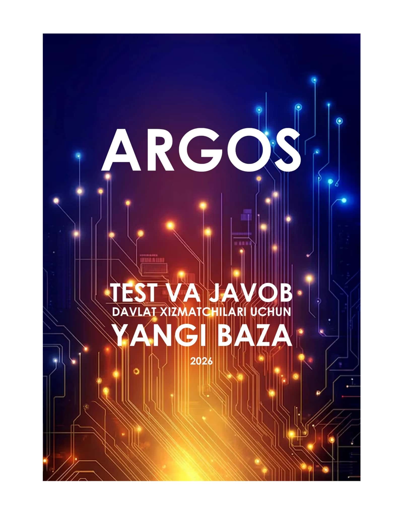 2026-eng yangi argos test savollariga javoblar