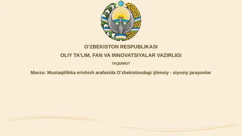 Mustaqillikga erishish jarayonlar Oʻzbekistonda