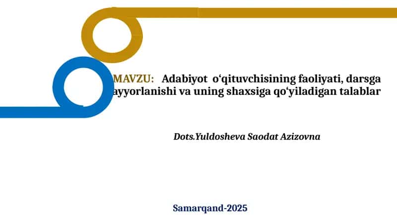 Adabiyot o‘qituvchisining faoliyati