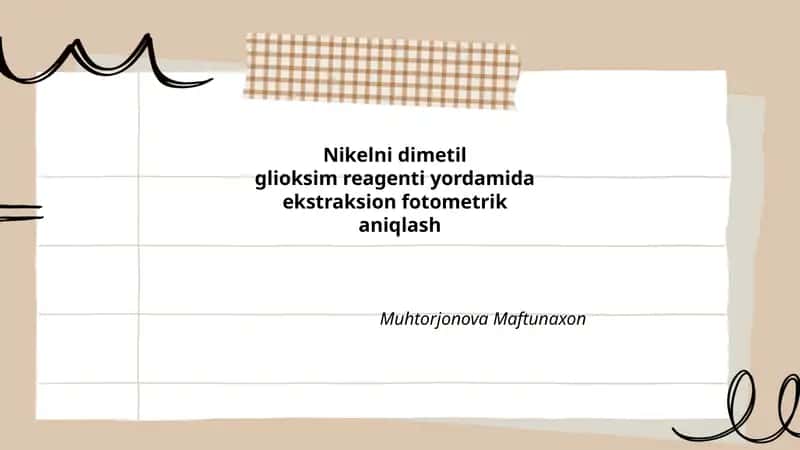 Nikelni dimetilglioksim reagenti yordamida ekstraksion fotometrik aniqlash