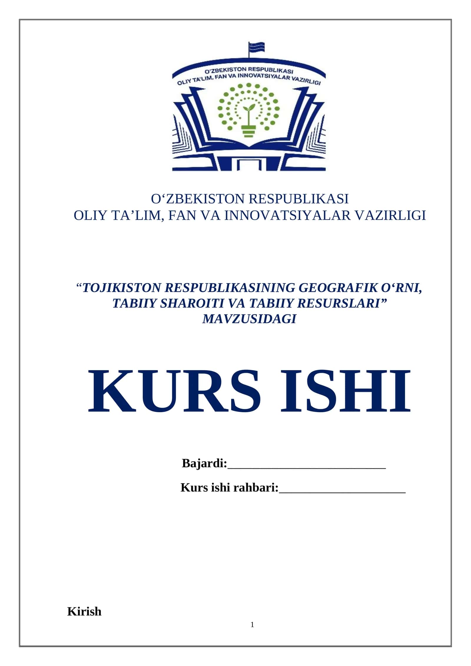 TOJIKISTON RESPUBLIKASINING GEOGRAFIK O‘RNI, TABIIY SHAROITI VA TABIIY RESURSLARI