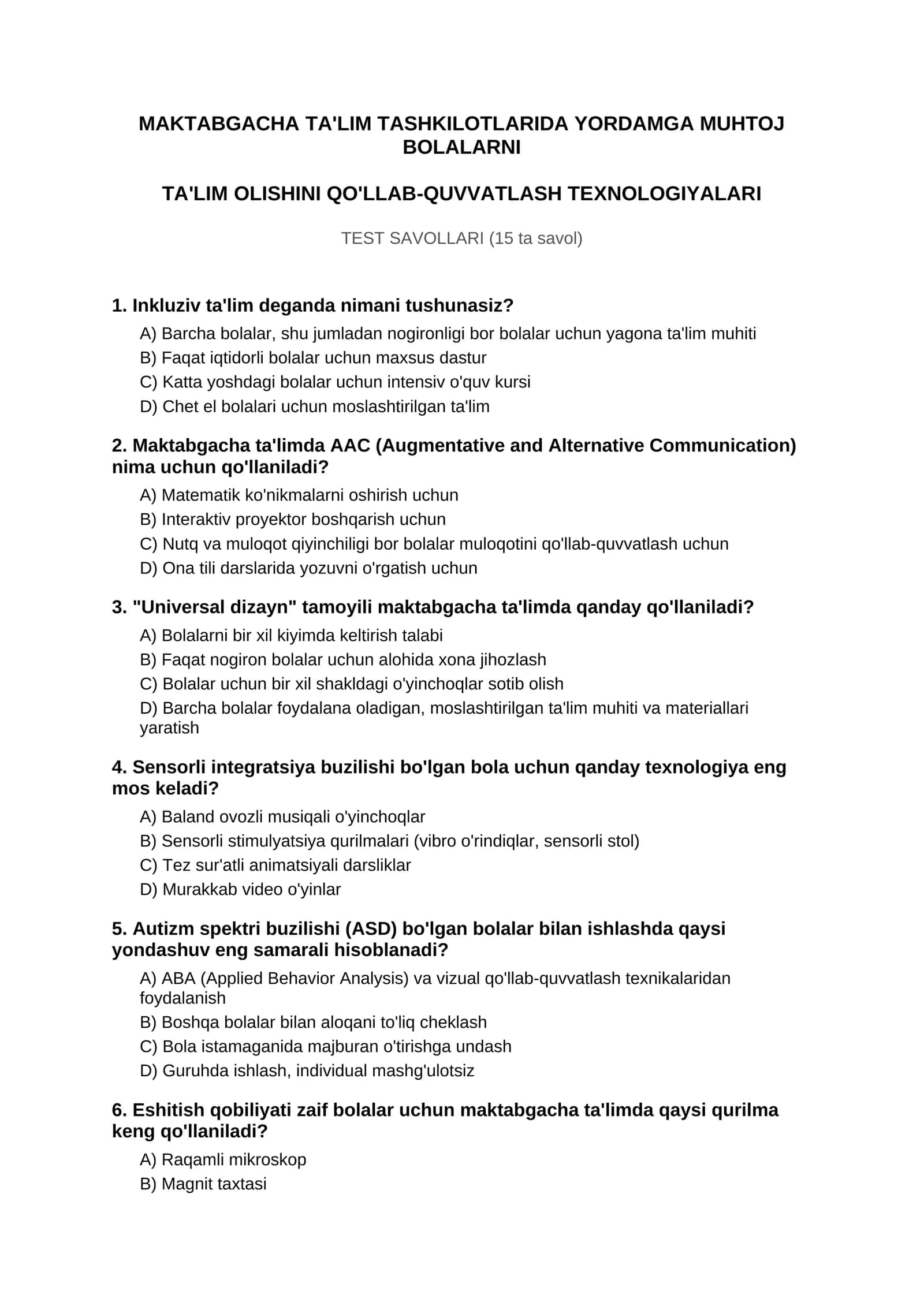 TA'LIM OLISHINI QO'LLAB-QUVVATLASH TEXNOLOGIYALARI TEST SAVOLLARI