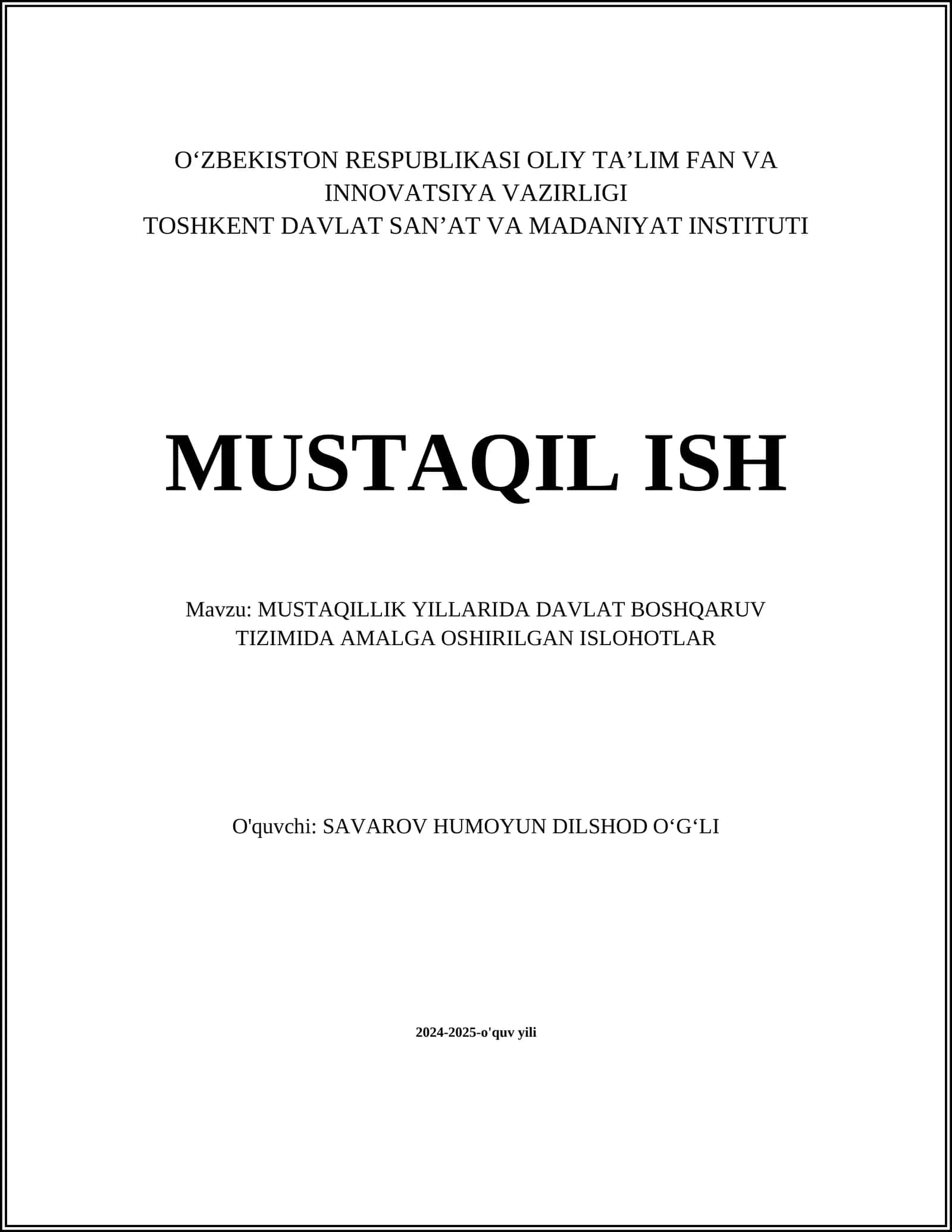 MUSTAQILLIK YILLARIDA DAVLAT BOSHQARUV TIZIMIDA AMALGA OSHIRILGAN ISLOHOTLAR