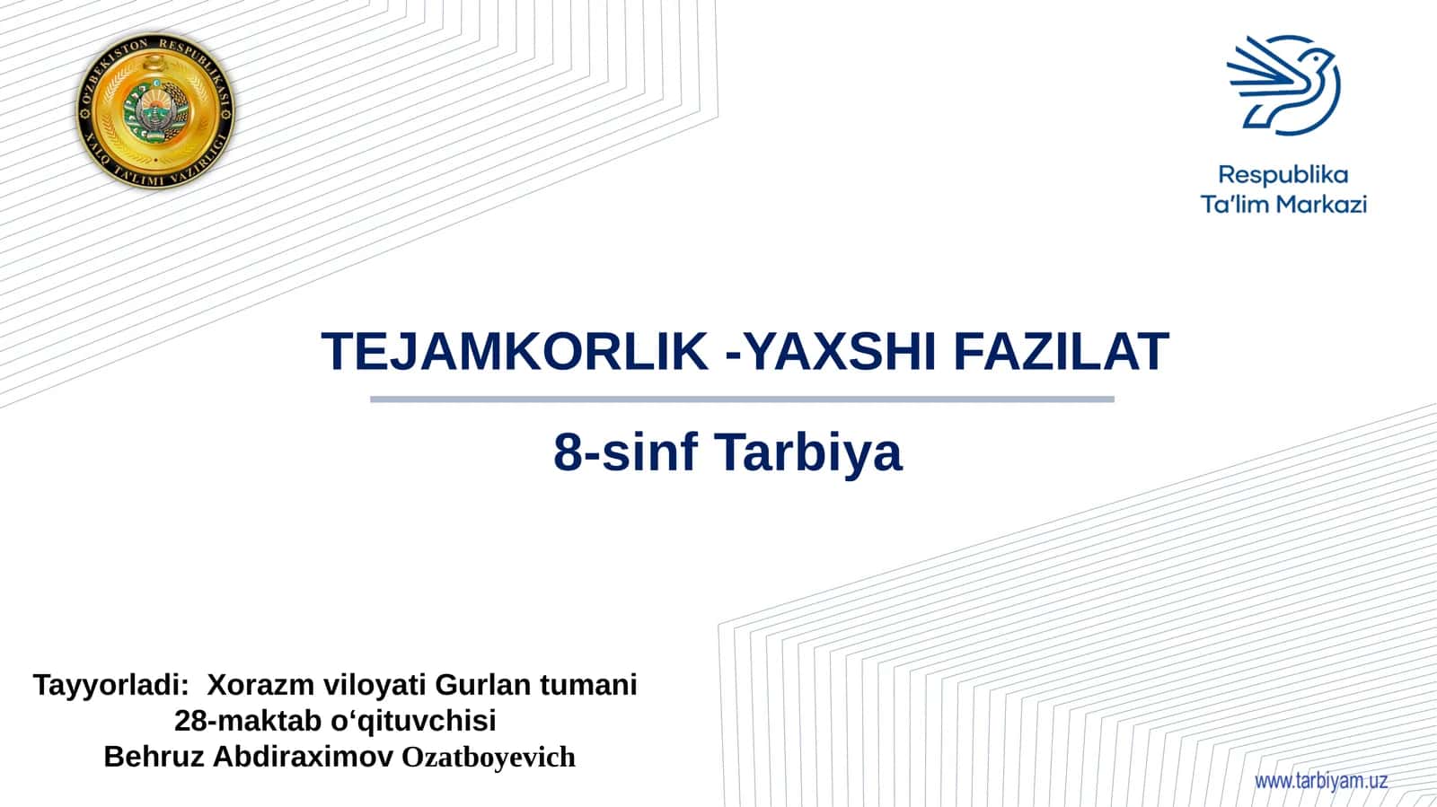 TEJAMKORLIK - YAXSHI FAZILAT