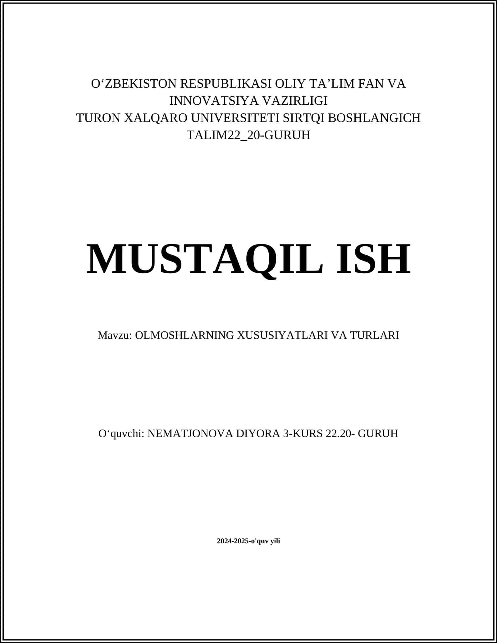 OLMOSHLARNING XUSUSIYATLARI VA TURLARI