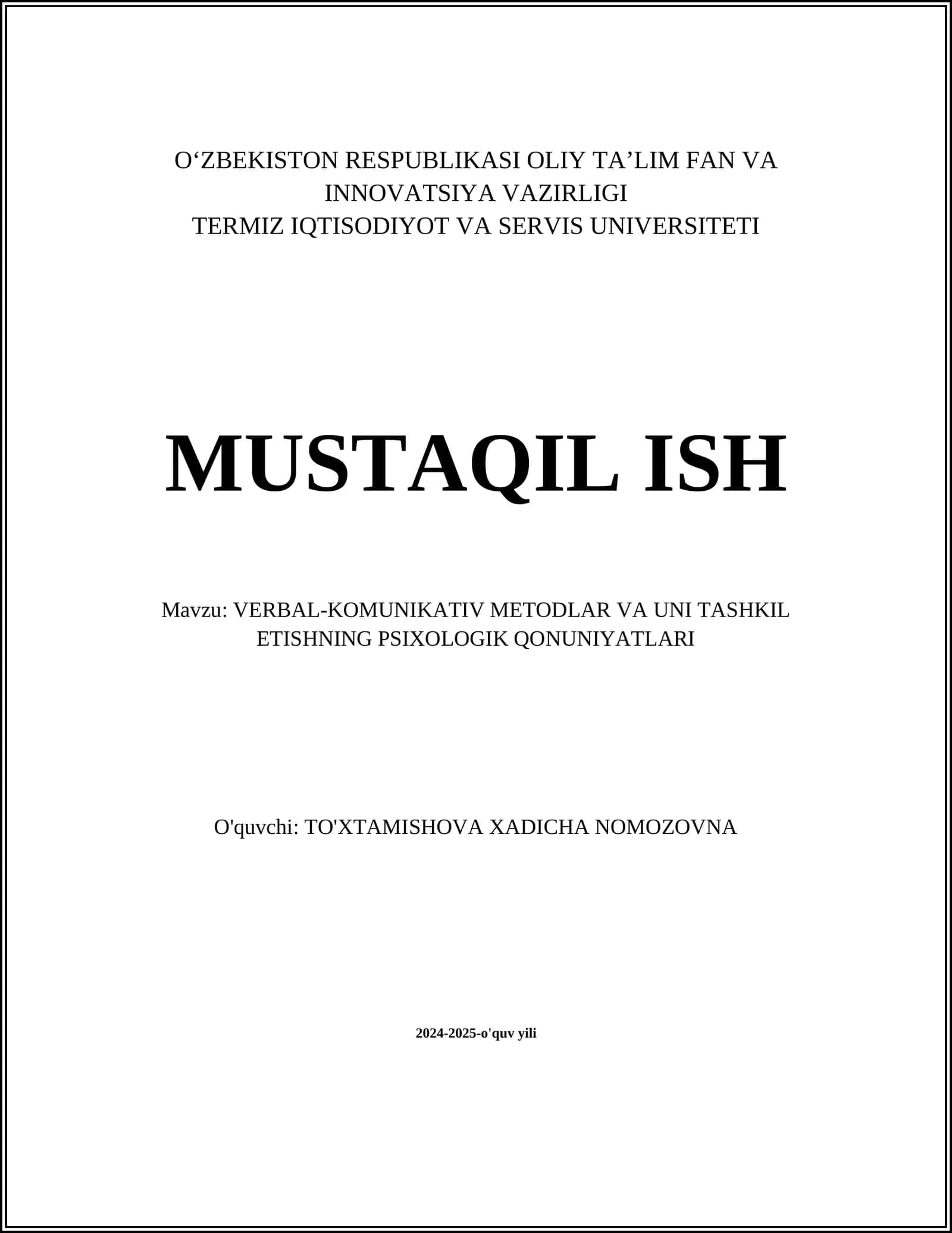 VERBAL-KOMUNIKATIV METODLAR VA UNI TASHKIL ETISHNING PSIXOLOGIK QONUNIYATLARI