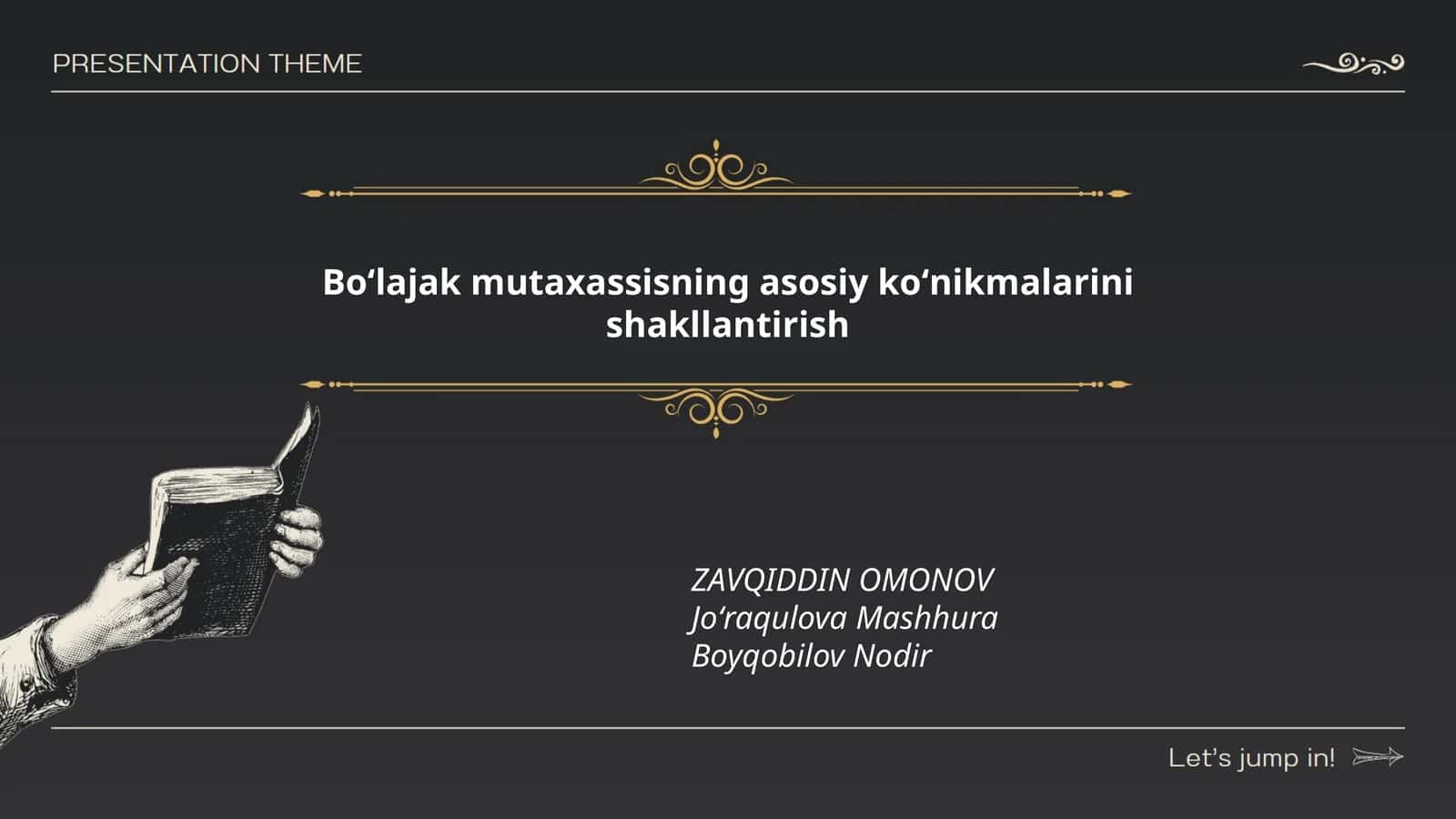 Boʻlajak mutaxassisning asosiy koʻnikmalarini shakllantirish