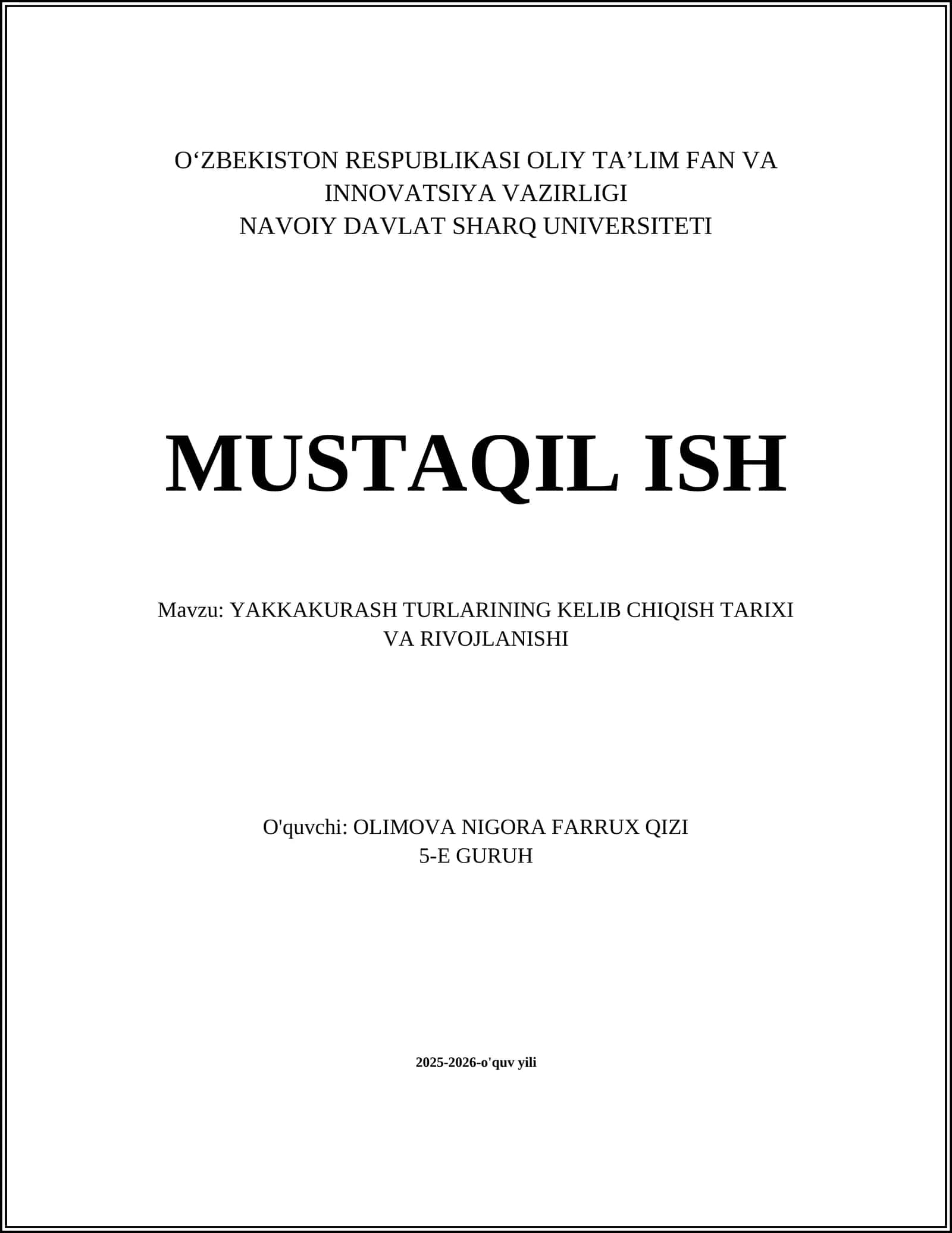 YAKKAKURASH TURLARINING KELIB CHIQISH TARIXI VA RIVOJLANISHI