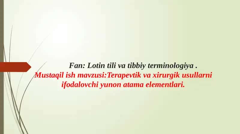 Lotin tili va tibbiy terminologiya