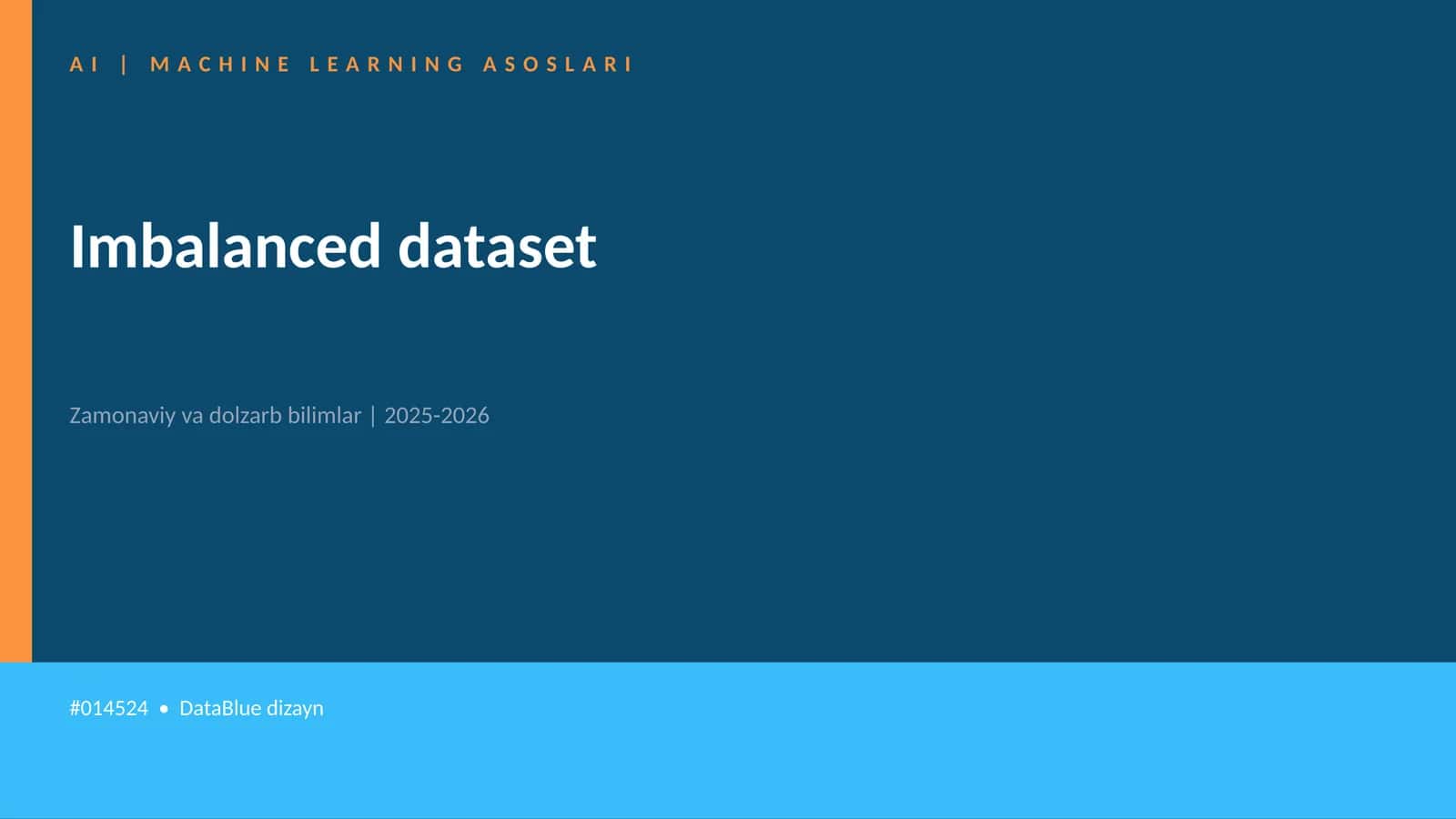 AI | MACHINE LEARNING ASOSLARI