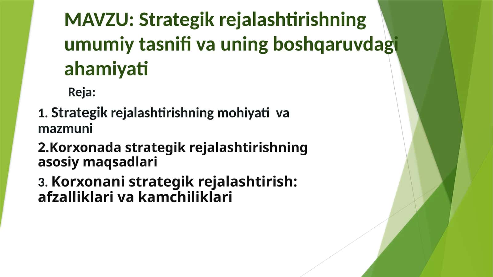 Strategik rejalashtirishning umumiy tasnifi va uning boshqaruvdagi ahamiyati