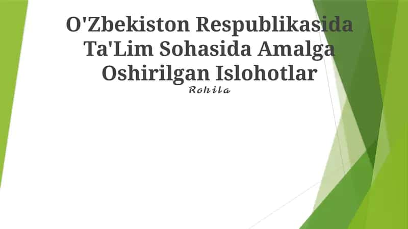 O'Zbekiston Respublikasida Ta'Lim Sohasida Amalga Oshirilgan Islohotlar