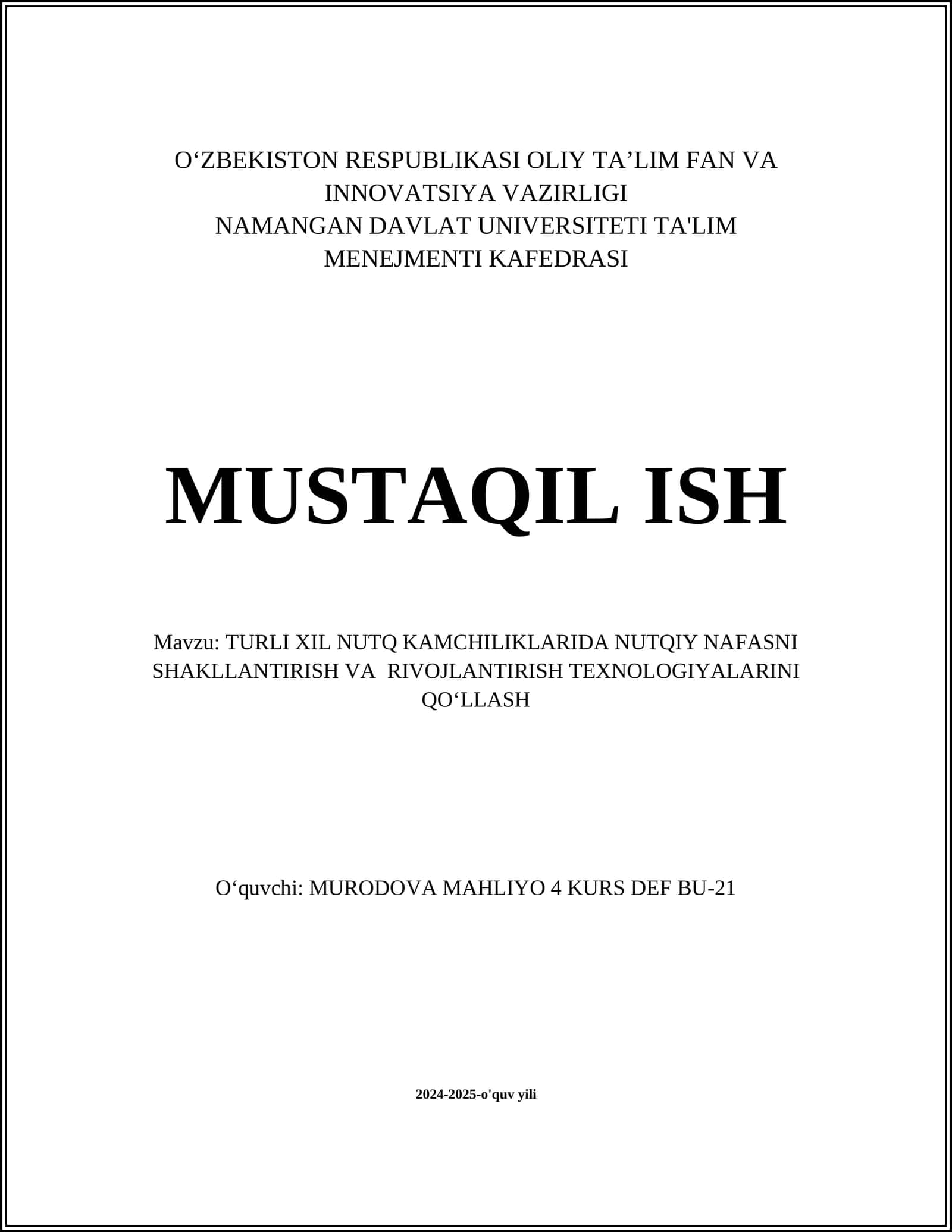 TURLI XIL NUTQ KAMCHILIKLARIDA NUTQIY NAFASNI SHAKLLANTIRISH VA RIVOJLANTIRISH TEXNOLOGIYALARINI QOʻLLASH