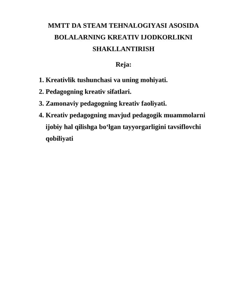 MMTT DA STEAM TEHNALOGIYASI ASOSIDA BOLALARNING KREATIV IJODKORLIKNI SHAKLLANTIRISH