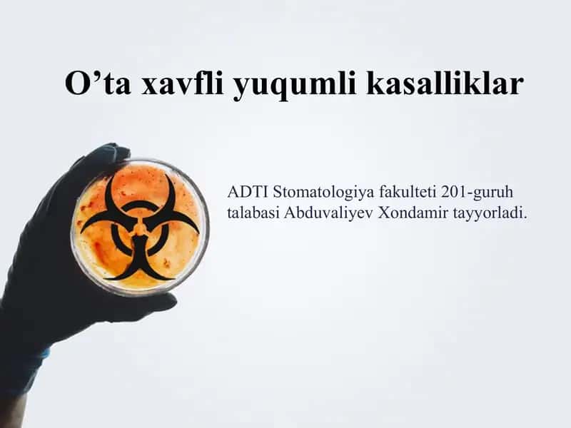 O’ta xavfli yuqumli kasalliklar