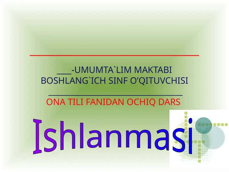 So'z turkumlari (ona tili fanidan dars ishlanma)