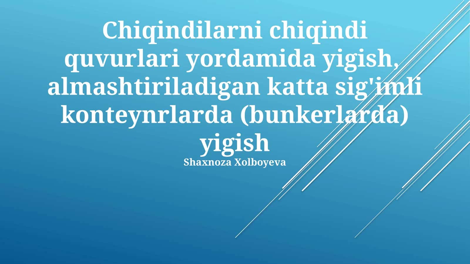 Chiqindilarni yigish tizimlari tushunchasi