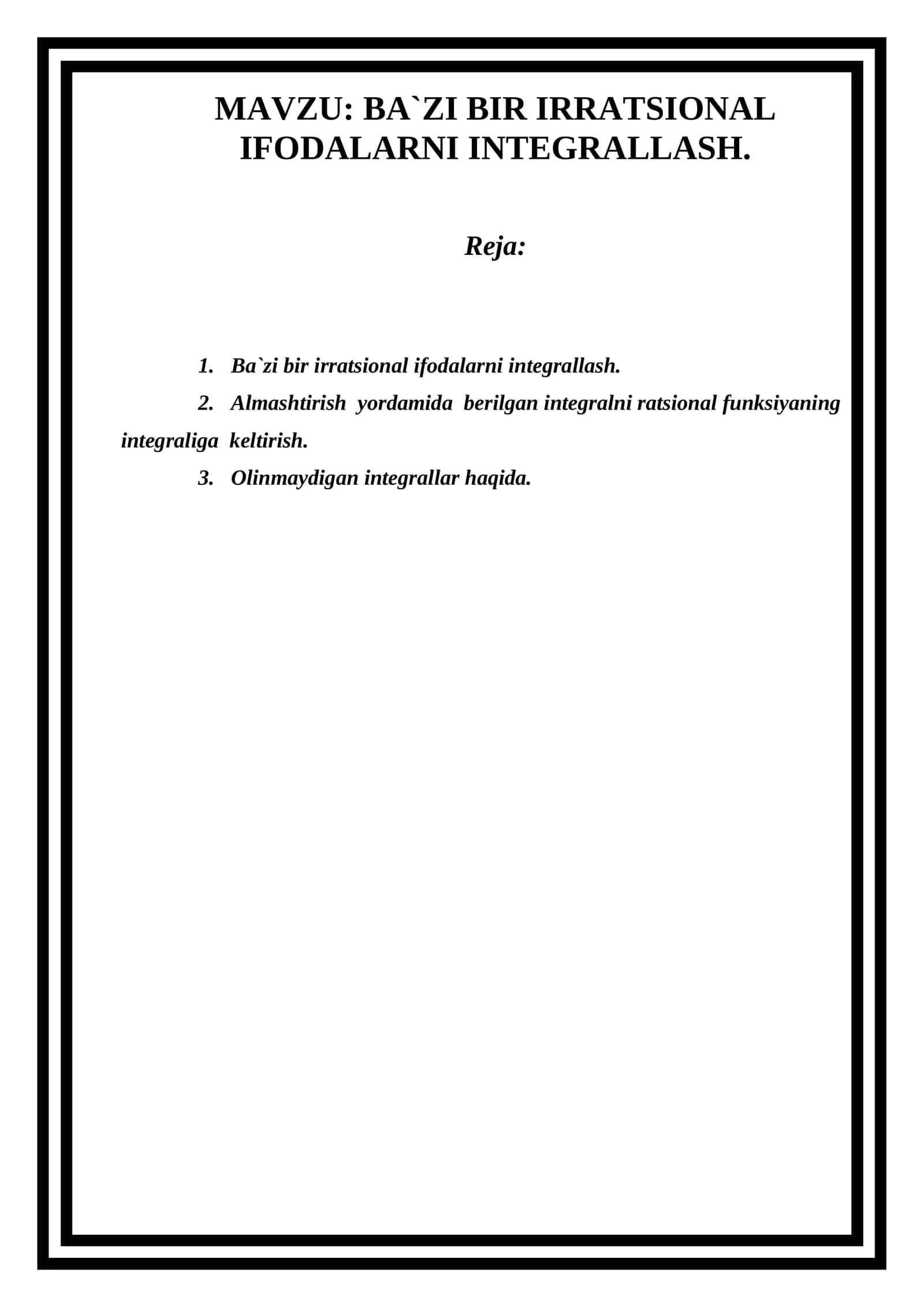 BA`ZI BIR IRRATSIONAL IFODALARNI INTEGRALLASH.