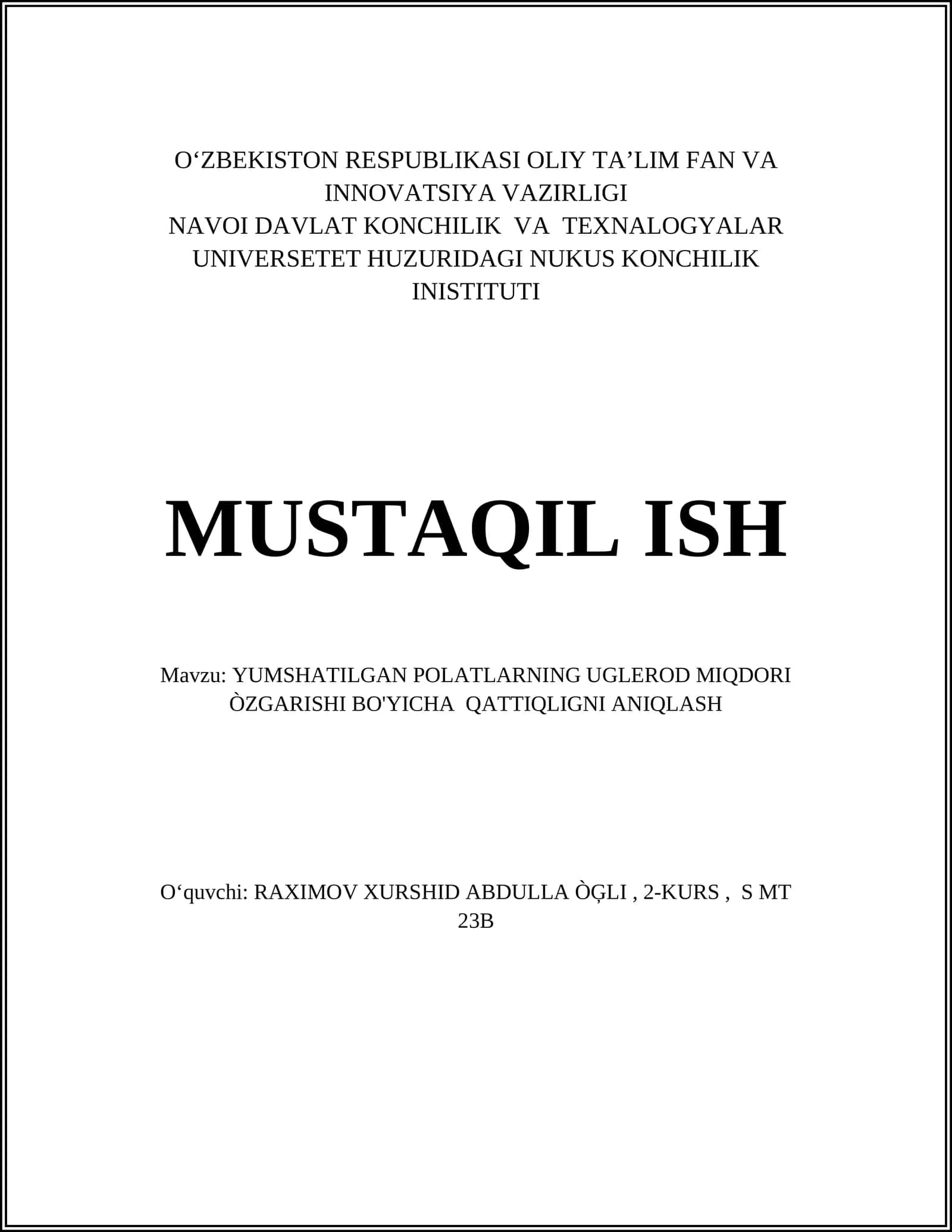 YUMSHATILGAN POLATLARNING UGLEROD MIQDORI ÒZGARISHI BO'YICHA QATTIQLIGNI ANIQLASH