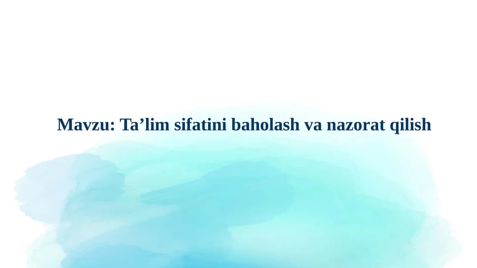 Ta'limsifatinibaholashvanazoratqilish