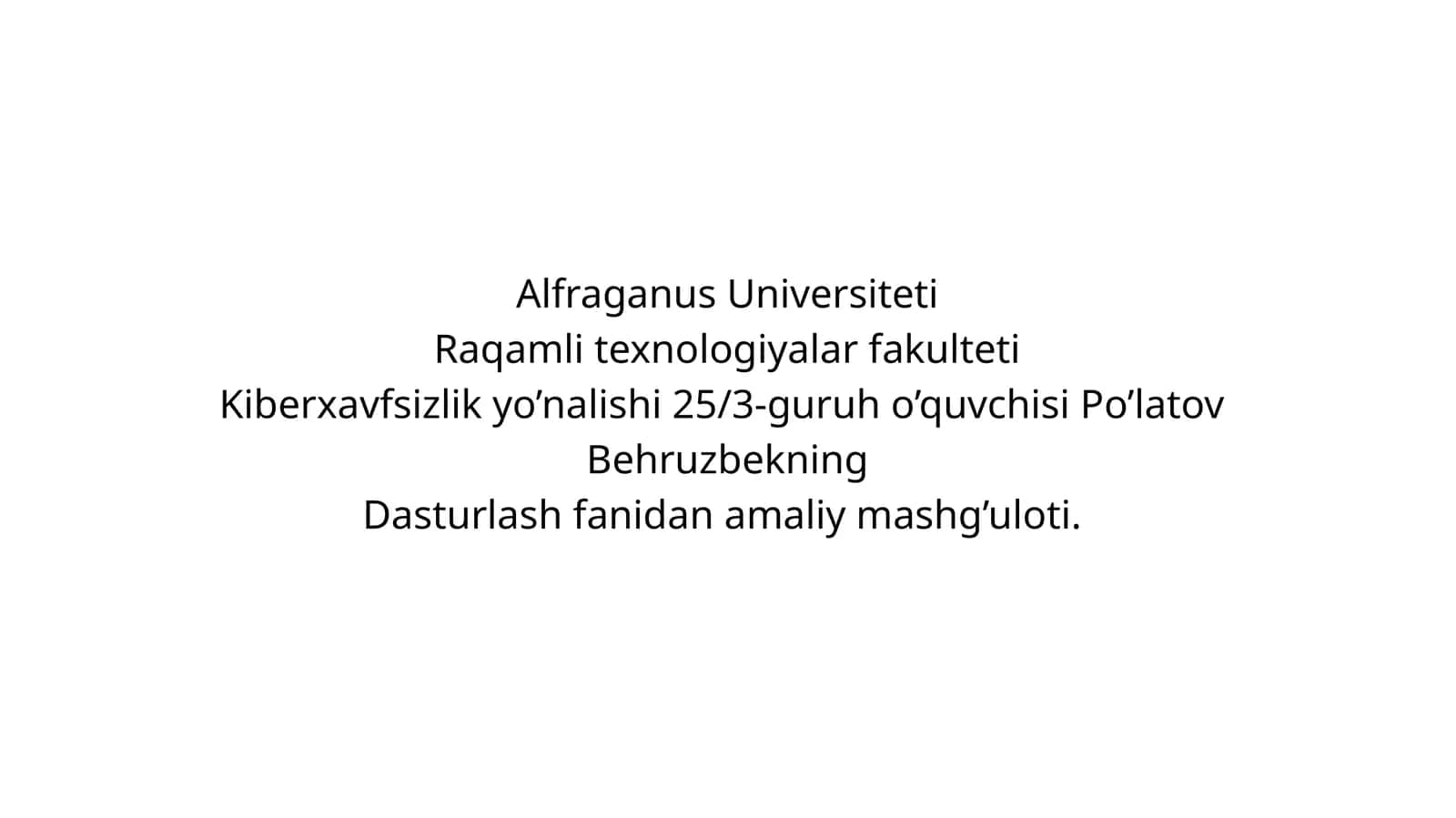 Dasturlash fani mashg'uloti