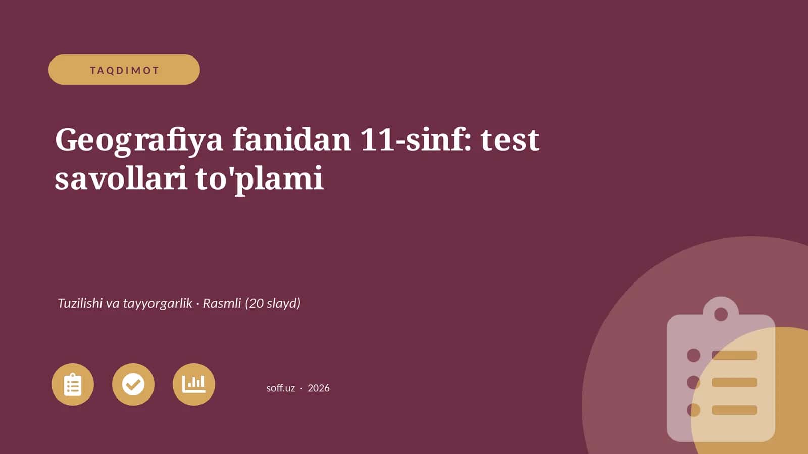 Geografiya fanidan 11-sinf: test savollari to'plami