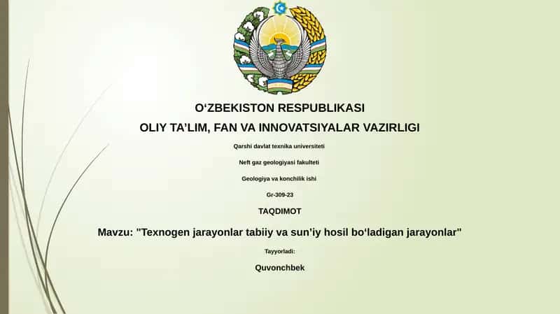 "Texnogen jarayonlar tabiiy va sunʼiy hosil boʻladigan jarayonlar"