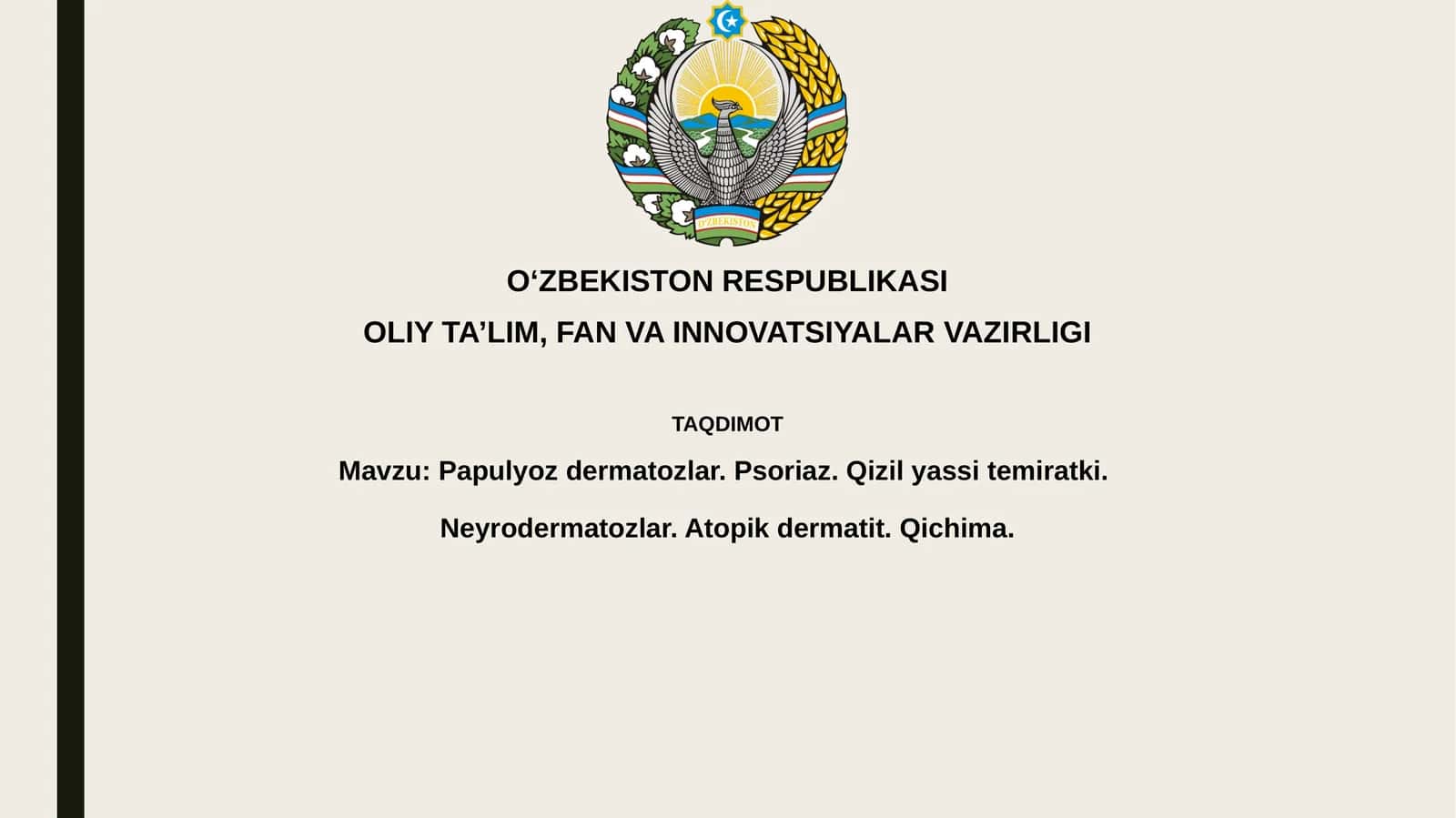 Papulyozdermatozlar va keng tarqalgan tur