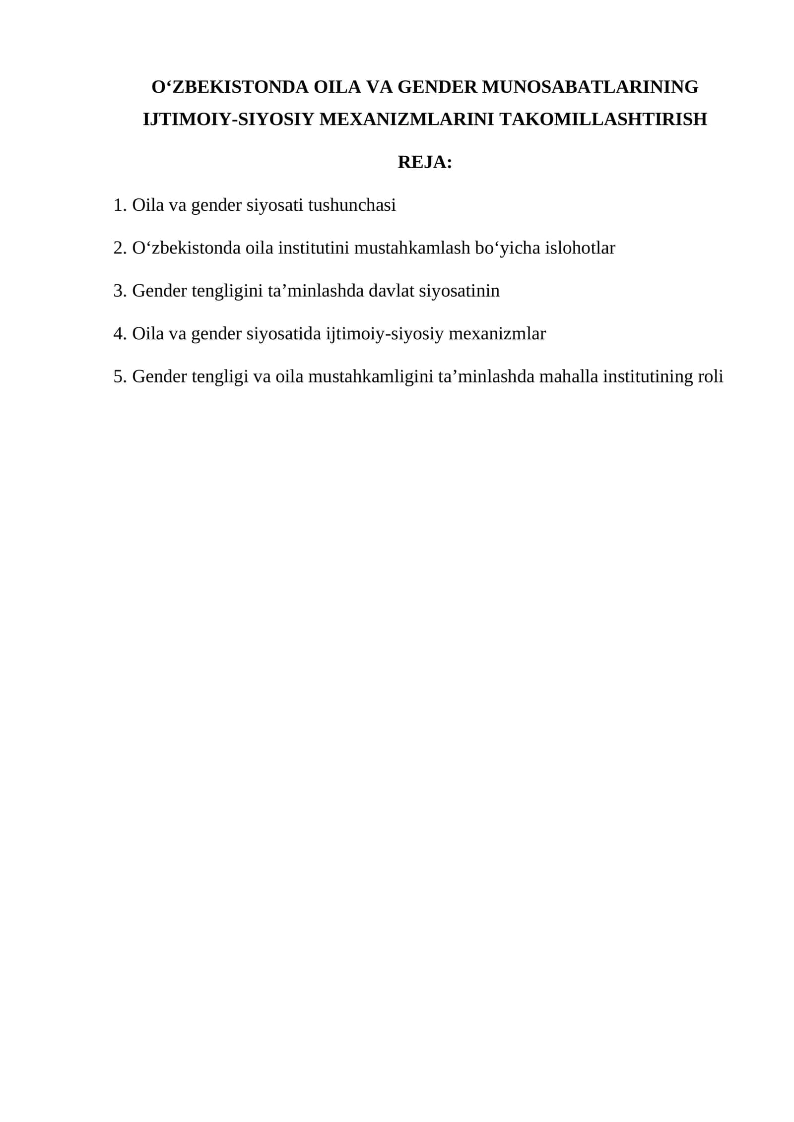 O‘ZBEKISTONDA OILA VA GENDER MUNOSABATLARINING IJTIMOIY-SIYOSIY MEXANIZMLARINI TAKOMILLASHTIRISH