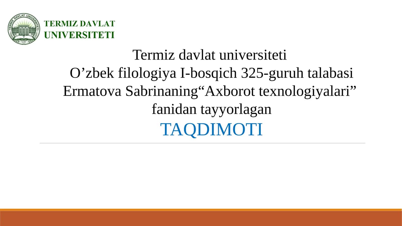 O’zbekfilologiya I-bosqich 325-guruhtalabasi