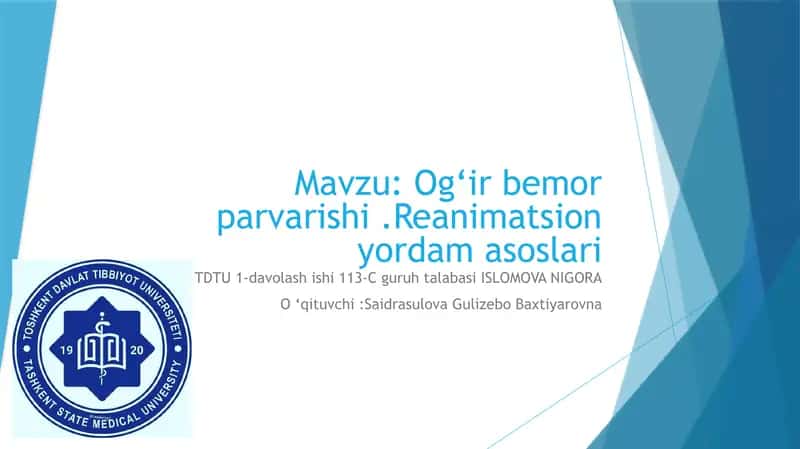 Og'ir bemor parvarishi va reanimatsion yordam asoslari