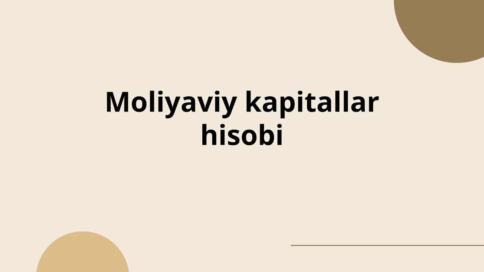 Moliyaviy kapitallar hisobi