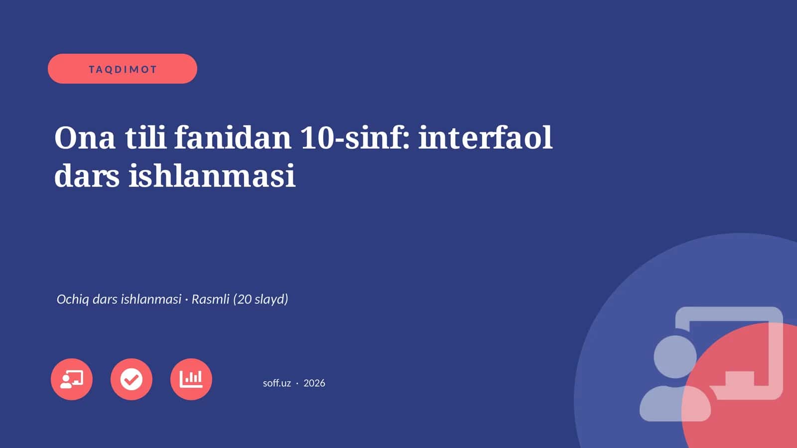 Ona tili fanidan 10-sinf: interfaol dars ishlanmasi