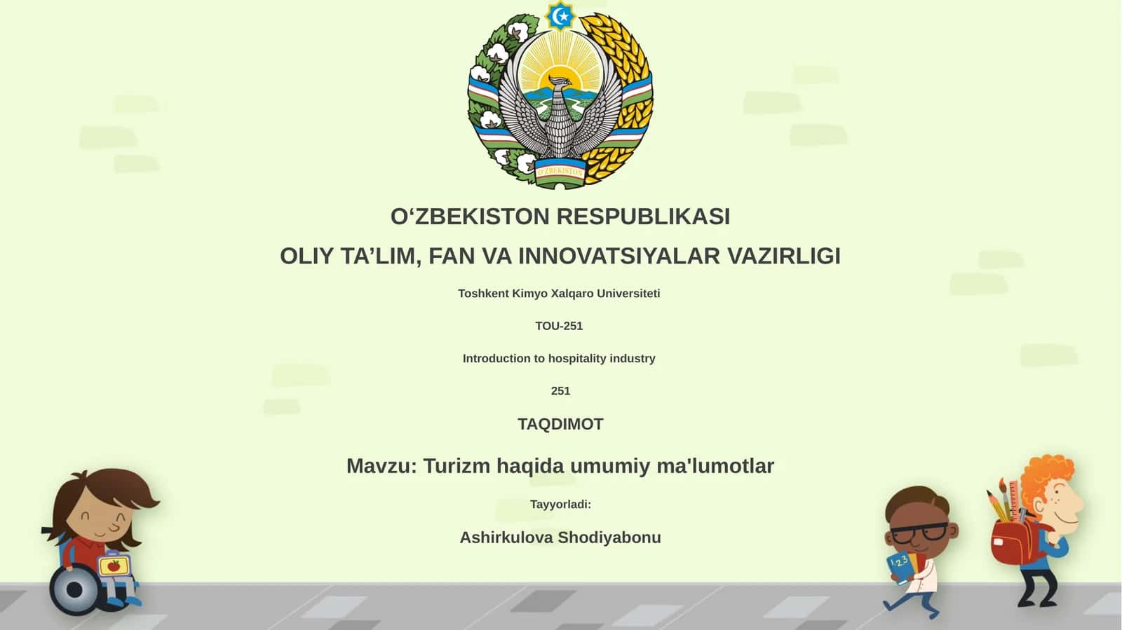 Turizm haqida umumiy ma'lumotlar